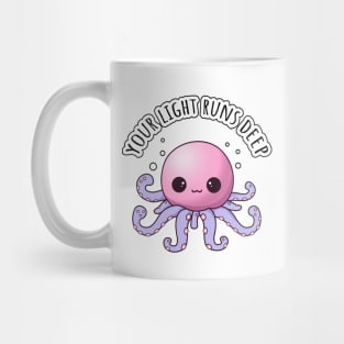 Your Light Runs Deep Octopus Mug